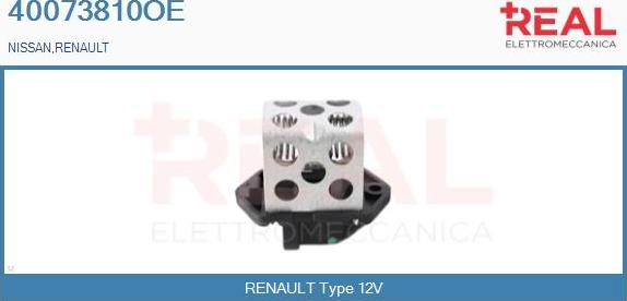 REAL 40073810OE - Ön rezistor, elektromotor radiator fanatı furqanavto.az